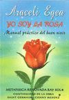 YO SOY LA ROSA