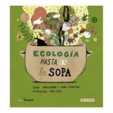 ECOLOGÍA HASTA EN LA SOPA