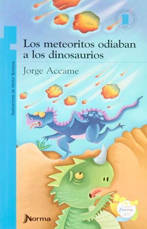 LOS METEORITOS ODIABAN A LOS DINOSAURIOS