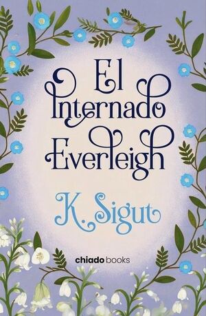 EL INTERNADO EVERLEIGH