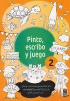 PINTO ESCRIBO Y JUEGO 2