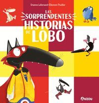 LAS SORPRENDENTES HISTORIAS DE LOBO