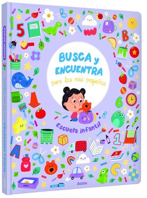 ESCUELA INFANTIL. BUSCA Y ENCUENTRA PARA LOS MÁS PEQUEÑOS