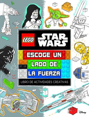 LEGO« STAR WARS. ESCOGE UN LADO DE LA FUERZA