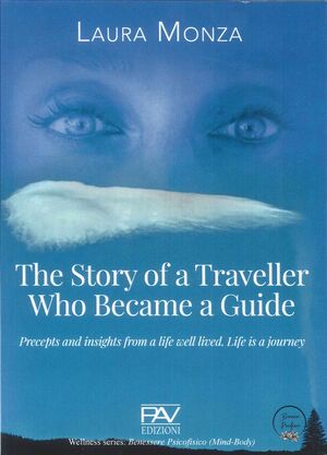 THE STORY OF A TRAVELLER WHO BECAME A GUIDE