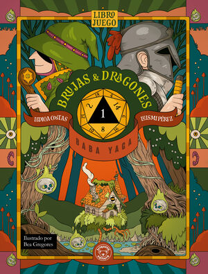BRUJAS Y DRAGONES. LIBRO 1: BABA YAGA