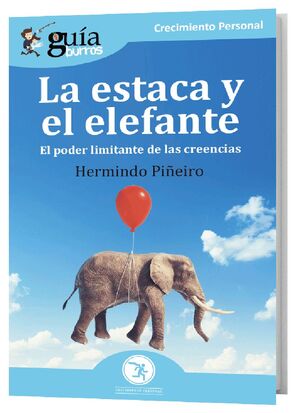 GUÍABURROS: LA ESTACA Y EL ELEFANTE
