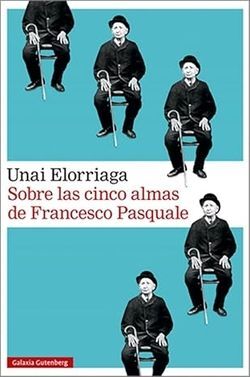 SOBRE LAS CINCO ALMAS DE FRANCESCO PASQUALE