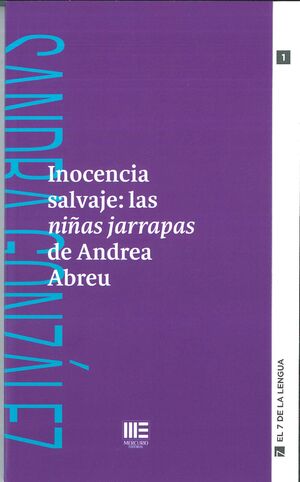 INOCENCIA SALVAJE: LAS NIÑAS JARRAPAS DE ANDREA ABREU