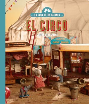 LA CASA DE LOS RATONES VOL.2 CIRCO