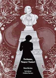 PERDONEME, MONSIEUR FLAUBERT