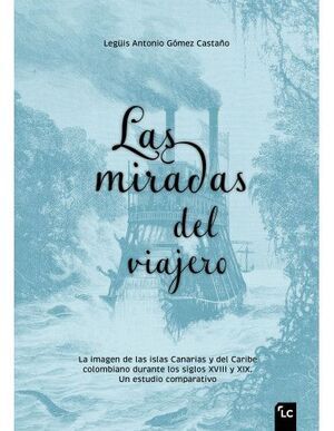 LAS MIRADAS DEL VIAJERO