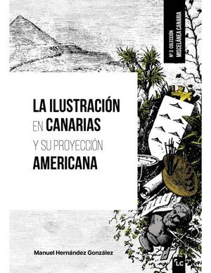 LA ILUSTRACION EN CANARIAS Y SU PROYECCION AMERICANA