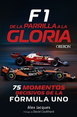 F1 DE LA PARRILLA A LA GLORIA
