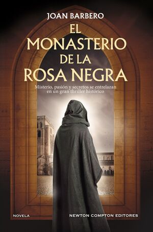 LA MONASTERIO DE LA ROSA NEGRA