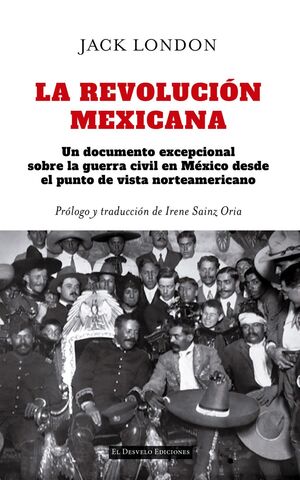 LA REVOLUCIÓN MEXICANA