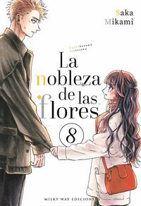 LA NOBLEZA DE LAS FLORES, VOL. 08