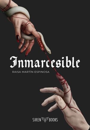 INMARCESIBLE (RUBÍ DE SANGRE 3)