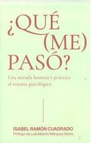 ¿QUÉ (ME) PASÓ?