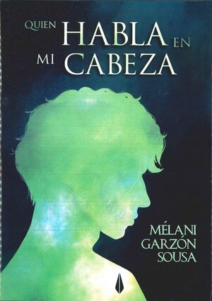 QUIEN HABLA EN MI CABEZA