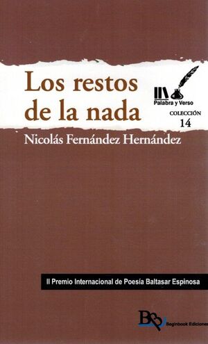 LOS RESTOS DE LA NADA