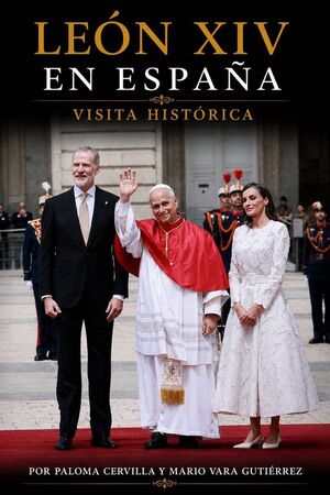 LEÓN XIV EN ESPAÑA