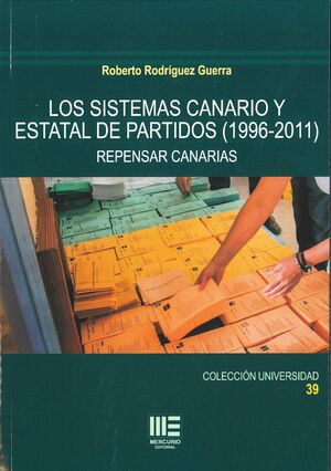 LOS SISTEMAS CANARIO Y ESTATAL DE PARTIDOS 1996 2011