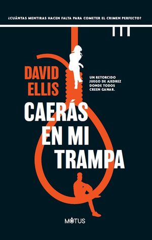CAERÁS EN MI TRAMPA