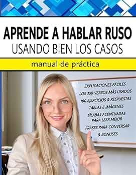 APRENDE A HABLAR RUSO USANDO BIEN LOS CASOS