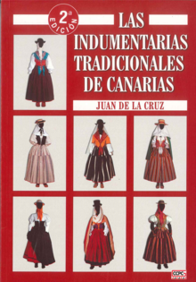 INDUMENTARIAS TRADICIONALES DE CANARIAS, LAS