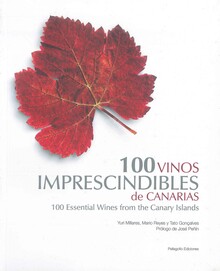 100 VINOS IMPRESCINDIBLES DE CANARIAS