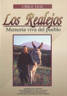 LOS REALEJOS (ICOD EL ALTO), MEMORIA VIVA DEL PUEBLO