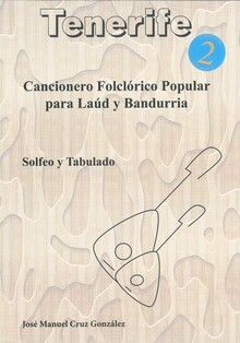 CANCIONERO POPULAR LAUD Y BANDURRIA: TENERIFE