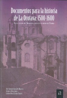 DOCUMENTOS PARA LA HISTORIA DE LA OROTAVA: 1500-1600