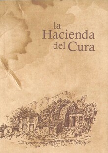 LA HACIENDA DEL CURA