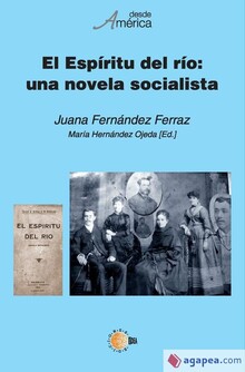 EL ESPÍRITU DEL RÍO: UNA NOVELA SOCIALISTA