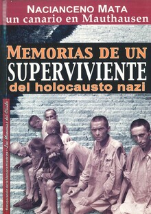 MEMORIAS DE UN SUPERVIVIENTE DEL HOLOCAUSTO NAZI