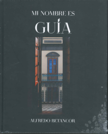 MI NOMBRE ES GUÍA