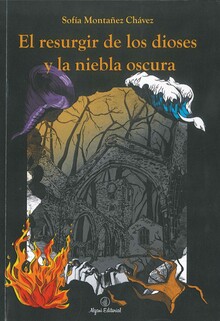 EL RESURGIR DE LOS DIOSES Y LA NIEBLA OSCURA