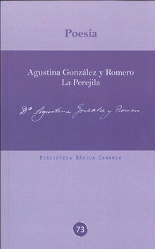 POESIA AGUSTINA GONZALEZ Y ROMERO LA PEREJILA BBC 73