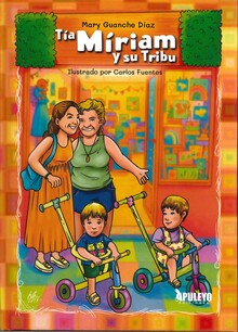TÍA MIRIAM Y SU TRIBU