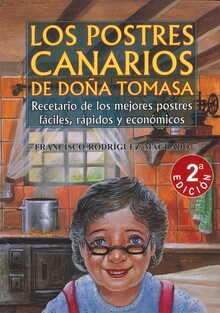 LOS POSTRES CANARIOS DE DOÑA TOMASA