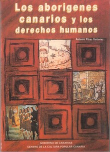LOS ABORÍGENES CANARIOS Y LOS DERECHOS HUMANOS