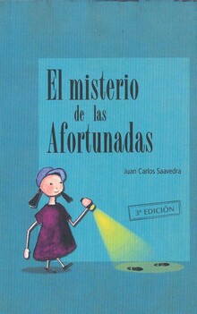 EL MISTERIO DE LAS AFORTUNADAS