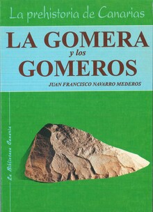 LA GOMERA Y LOS GOMEROS