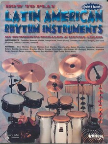 HOW TO PLAY LATIN AMERICAN RHYTHM INSTRUMENTS