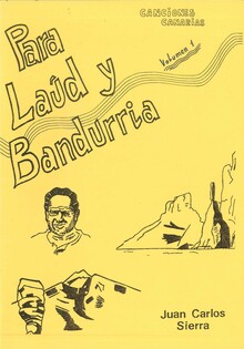 CANCIONES CANARIAS PARA LAUD Y BANDURRIA VOL.I