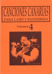 CANCIONES CANARIAS PARA LAUD Y BANDURRIA VOL.IV